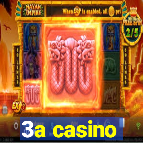 3a casino